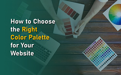 How to Choose the Right Color Palette for your Website