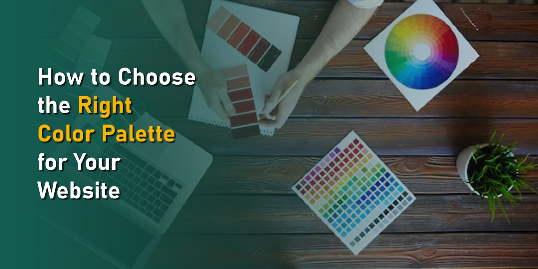 How-to-Choose-the-Right-Color-Palette-for-Your-Website-v4