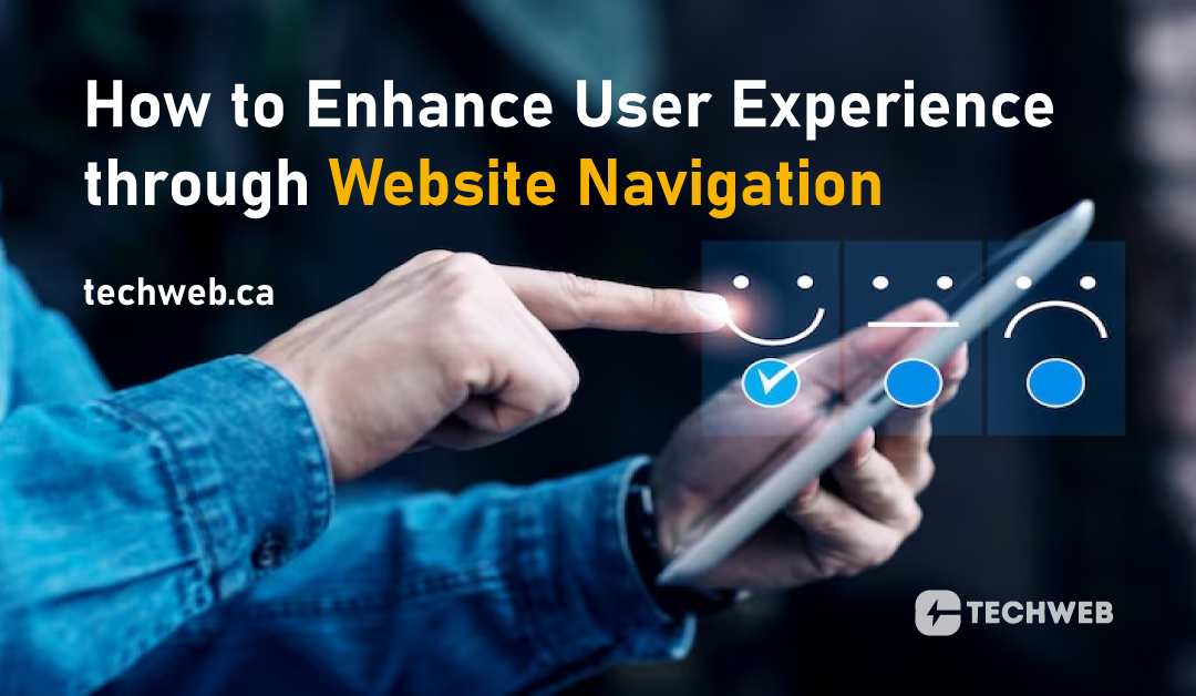 blogpost-feature-image-How-to-Enhance-User-Experience-through-Website-Navigation-10-2023