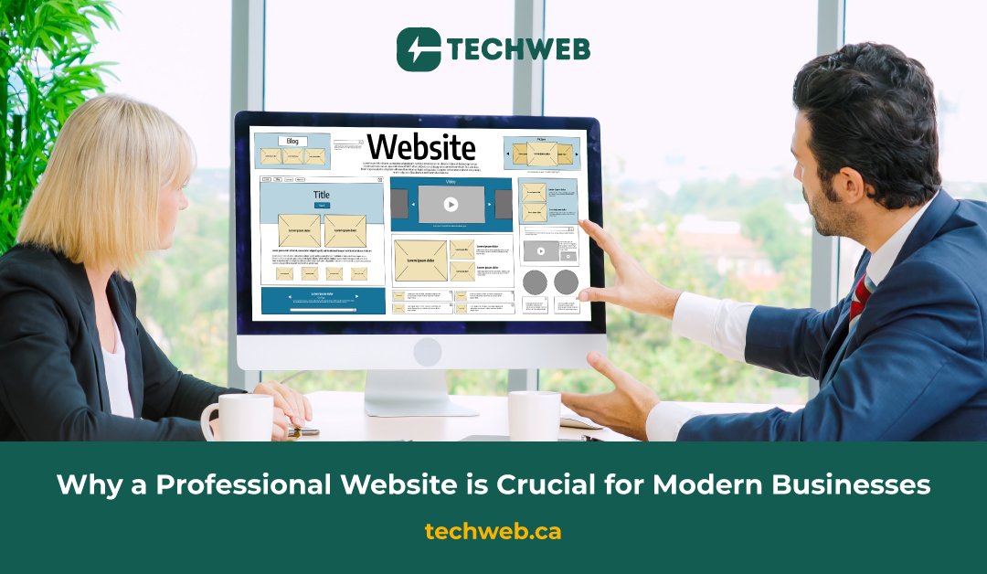 Why a Professional Website is Crucial for Modern Businesses